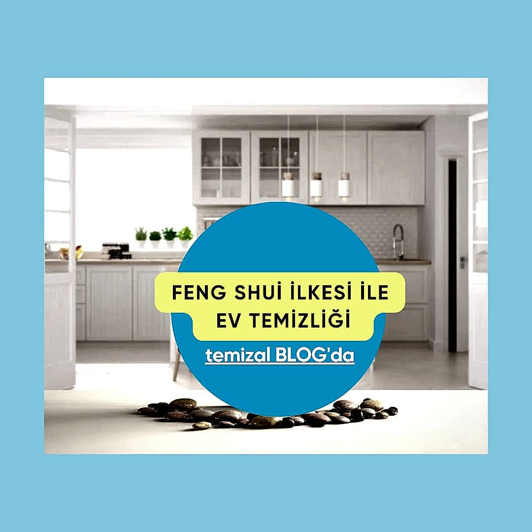 Ev Temizliğinde Feng Shui İlkesi