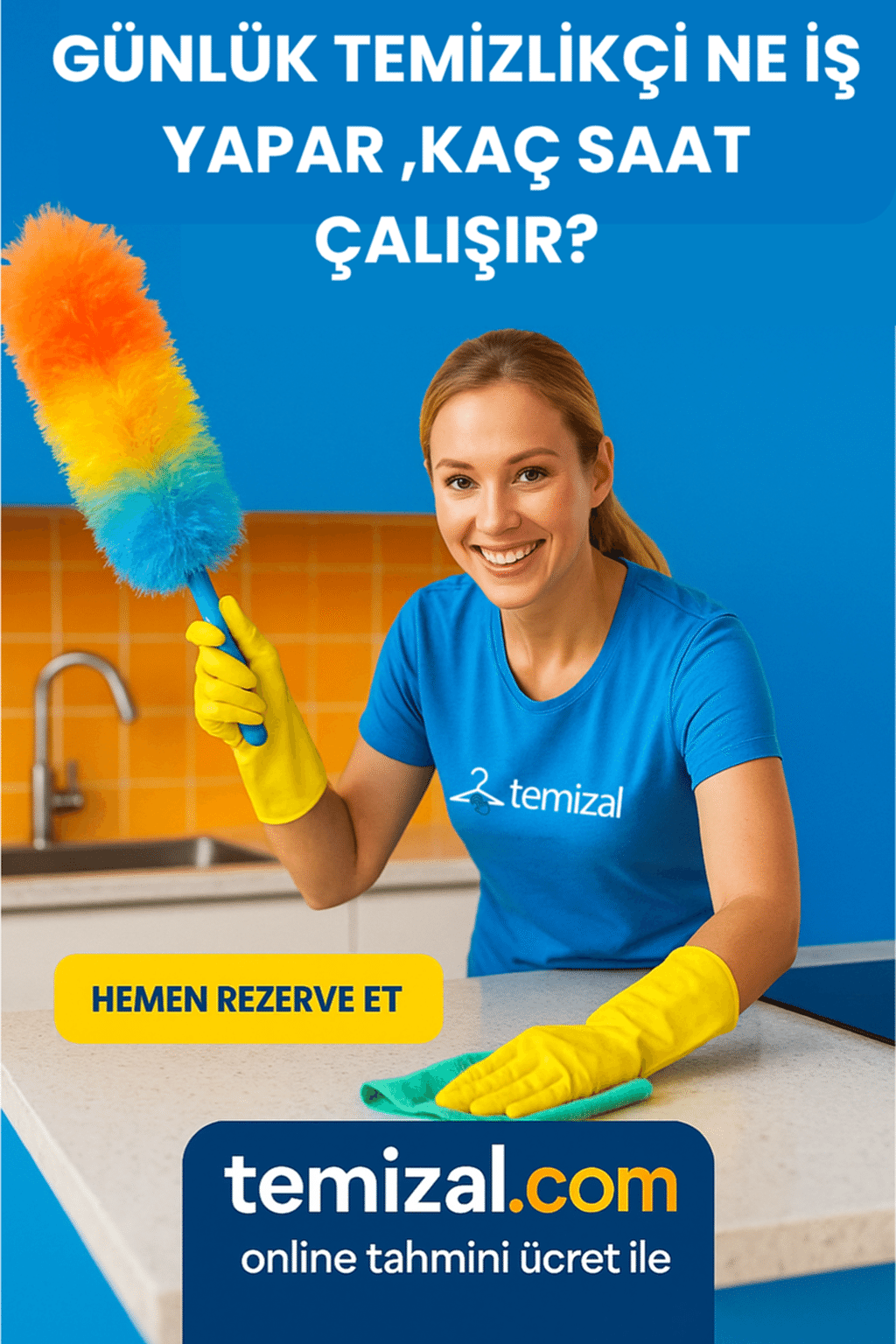 Temizlikçi Kadın Kaç Saat Çalışır, Neler Yapar?